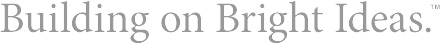 Building on Bright Ideas